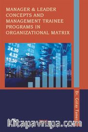 Manager And Leader Concepts And Management Trainee Programs In Organizational Matrix