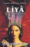 Liya & Petra'nın Kraliçesi Binbir Şifa Çiçeği