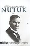 Nutuk Mustafa Kemal Atatürk (Söylev)