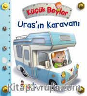 Küçük Beyler / Uras’ın Karavanı