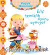 Küçük Hanımlar / Elif Temizlik Oyunu Oynuyor