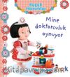Küçük Hanımlar / Mine Doktorculuk Oynuyor