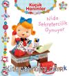 Küçük Hanımlar / Nida Sekretercilik Oynuyor
