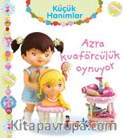 Küçük Hanımlar / Azra Kuaförcülük Oynuyor