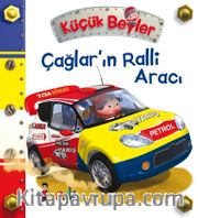 Küçük Beyler / Çağlar’ın Ralli Aracı