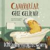Canavarlar Gece Gelir mi?
