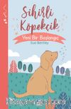 Sihirli Köpekçik / Yeni Bir Başlangıç