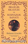 Bilgelik Kılavuzu ve Kurnazlık Sanatı