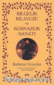 Bilgelik Kılavuzu ve Kurnazlık Sanatı