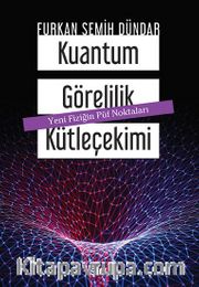Kuantum Görelilik Kütleçekimi