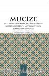 Mucize & Determinizmin Reddi, Mucize İnkârcısı Materyalistlerin ve Modernistlerin Şüphelerine Cevaplar