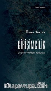Girişimcilik <br /> Değişim ve Değer Yolculuğu