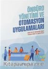Önbüro Yönetimi ve Otomasyon Uygulamaları