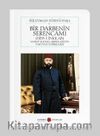 Bir Darbenin Serencamı (Hiss-i İnkılab) Yahut Sultan Abdülaziz’in Tahttan İndirilmesi (Cep Boy)  (Tam Metin)