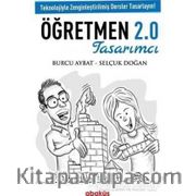 Öğretmen 2.0 <br /> Tasarımcı