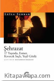 Şehrazat <br /> 17 Yaşında, Esmer, Kıvırcık Saçlı, Yeşil Gözlü