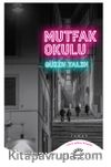 Mutfak Okulu