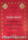Talim Usulü Ali Haydar Kur'an-ı Kerim Elifbası