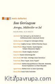 Son Gerisayım <br /> Avrupa, Mülteciler ve Sol