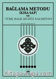Bağlama Metodu (Kısa Sap)
