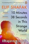 10 Minutes 38 Seconds in this Strange World