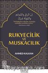 Rukyecilik ve Muskacılık