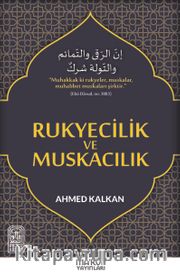 Rukyecilik ve Muskacılık