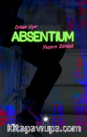 Absentium: Yazarın Dönüşü