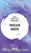 Patolojik İnertia