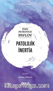 Patolojik İnertia