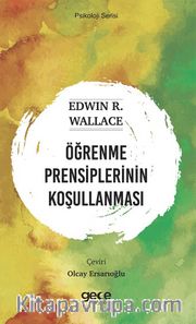 Öğrenme Prensiplerinin Koşullanması