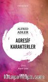 Agresif Karakterler
