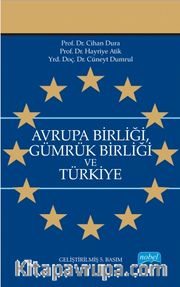 Avrupa Birliği Gümrük Birliği ve Türkiye