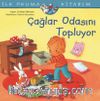 Çağlar Odasını Topluyor / İlk Okuma Kitabım