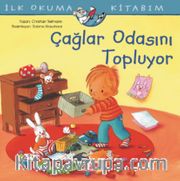 Çağlar Odasını Topluyor / İlk Okuma Kitabım