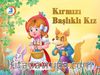 Kırmızı Başlıklı Kız (3 Boyutlu)