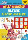 Alfabe - Büyük Harfler / Okula Gidiyorum