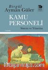 Kamu Personeli: Sistem ve Yönetim