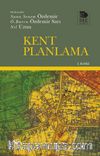 Kent Planlama & Kavramlar, Konular, Güncel Tartışmalar