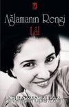 Ağlamanın Rengi Lal