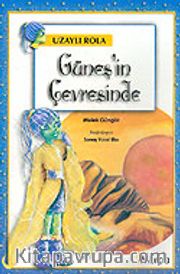 Uzaylı Rola: Güneş'in Çevresinde