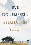 Eve Dönemezsin