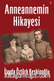 Anneannemin Hikayesi 