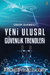 Yeni Ulusal Güvenlik Trendleri
