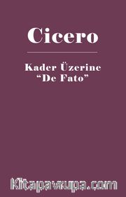 Kader Üzerine "De Fato"