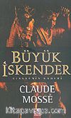 Büyük İskender: Efsanenin Kaderi