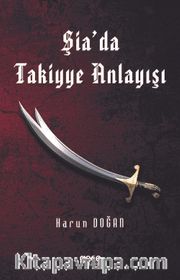 Şia'da Takiyye Anlayışı