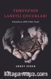Yehova’nın Lanetli Çocukları