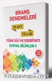 AYT Türk Dili ve Edebiyatı Sosyal Bilimler 1 10 Branş Denemeleri
