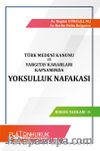 Türk Medeni Kanunu ve Yargıtay Kararları Kapsamında Yoksulluk Nafakası
